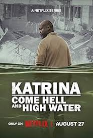 Exploring the Katrina Documentary: A Deep Dive into Hurricane Devastation