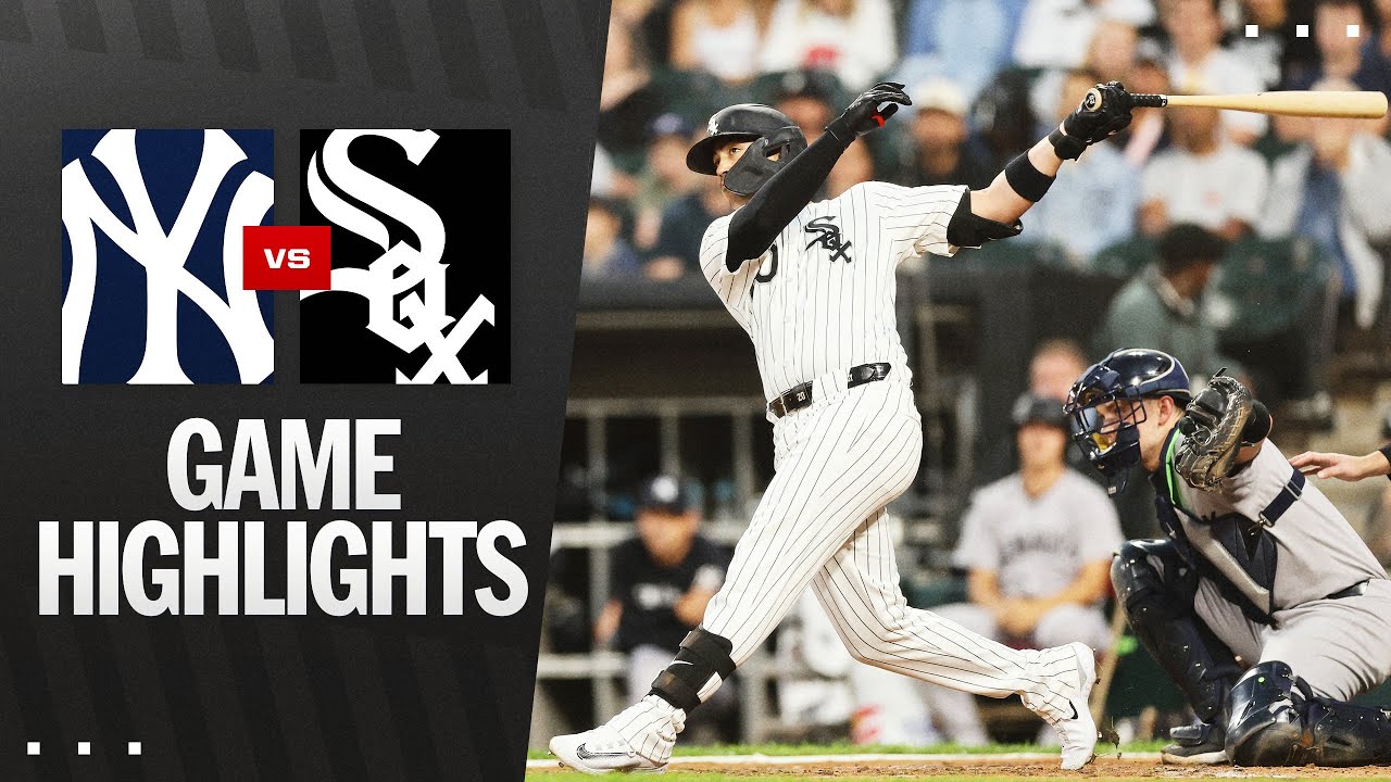 Yankees vs White Sox: A Historic MLB Rivalry