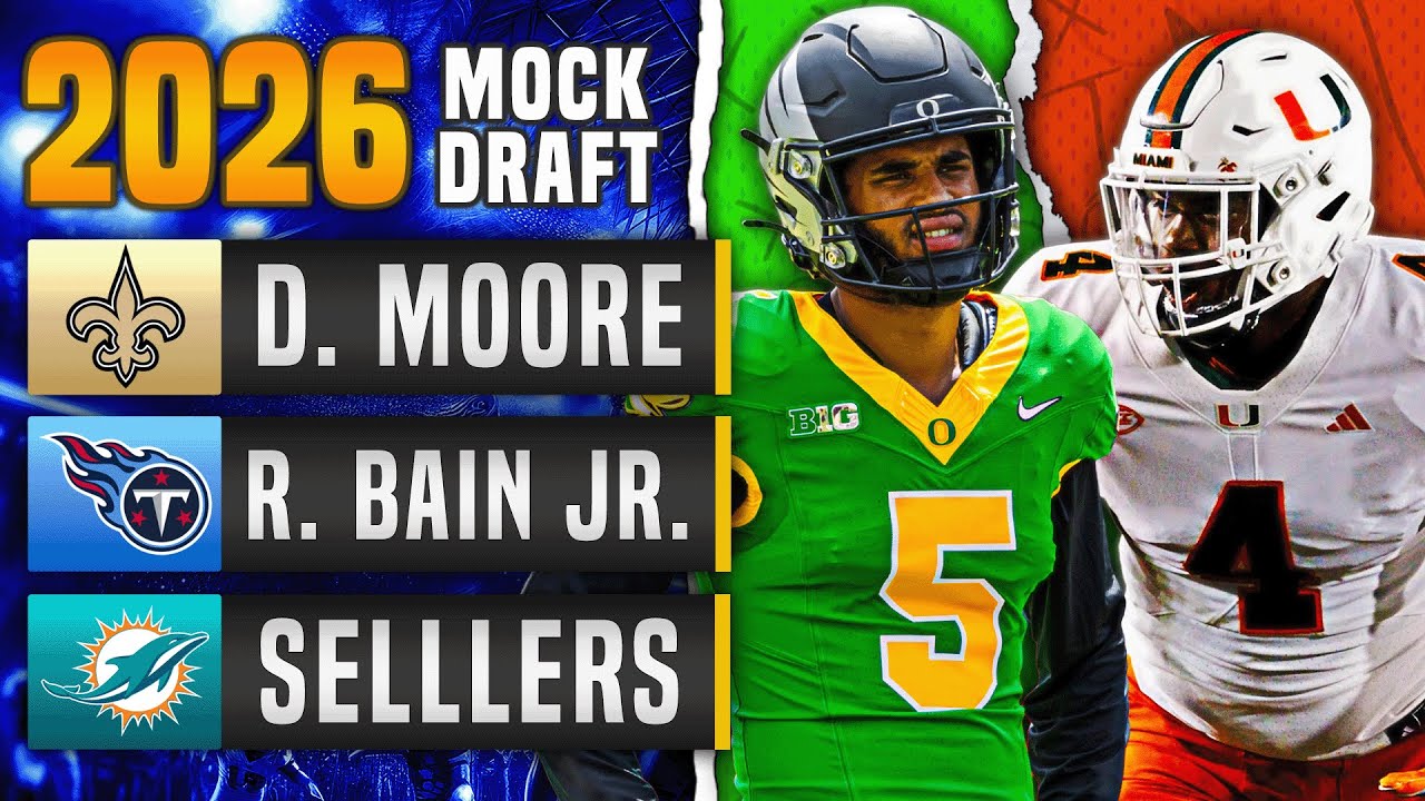 2026 NFL Mock Draft: Predictions and Key Players to Watch