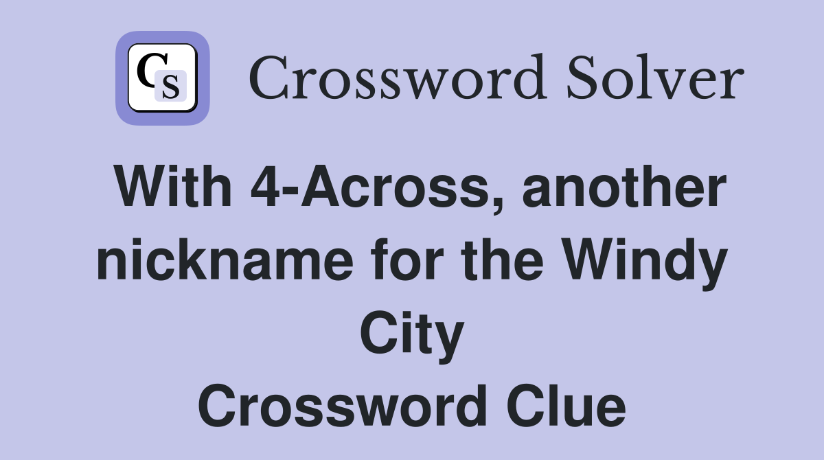 Exploring Another Nickname for The Windy City: Chi-Town
