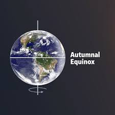 The Significance of the Autumnal Equinox 2025