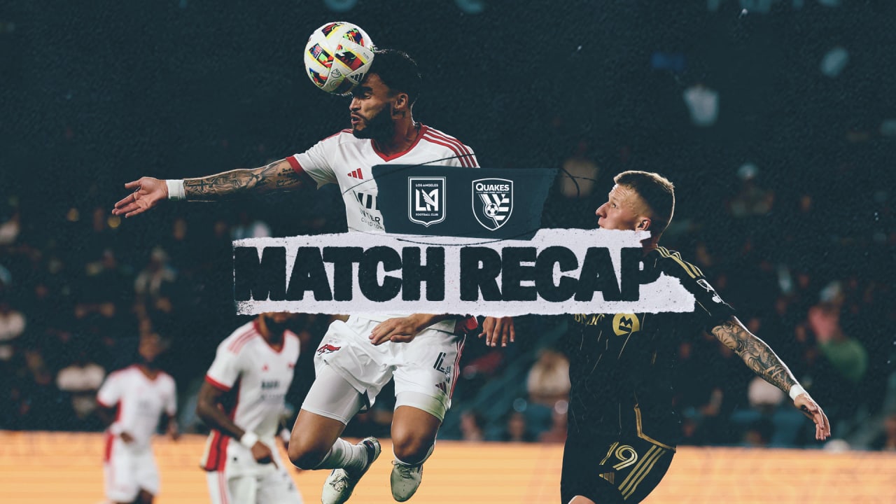 LAFC vs San Jose: A Thrilling Encounter in MLS