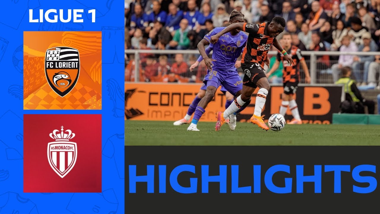 Lorient vs Monaco: A Clash of Ligue 1 Rivals