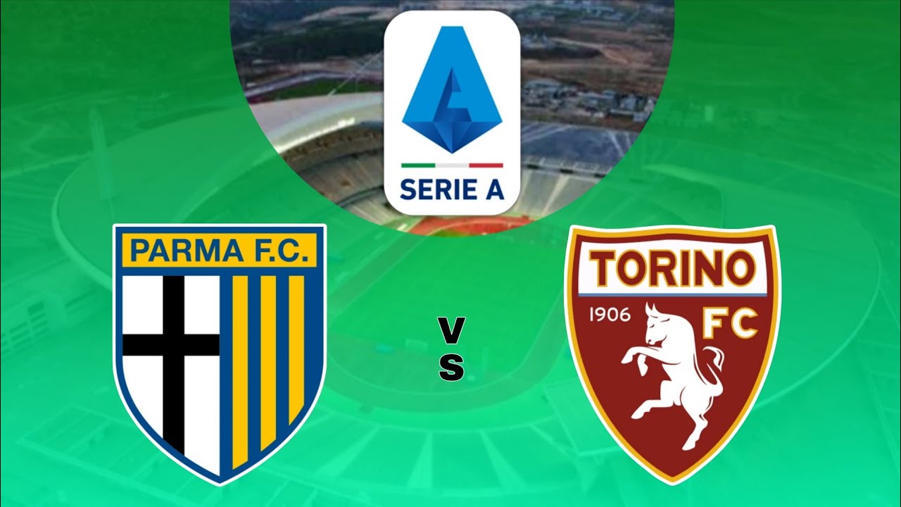 Parma vs Torino: A Clash of Serie A Rivals