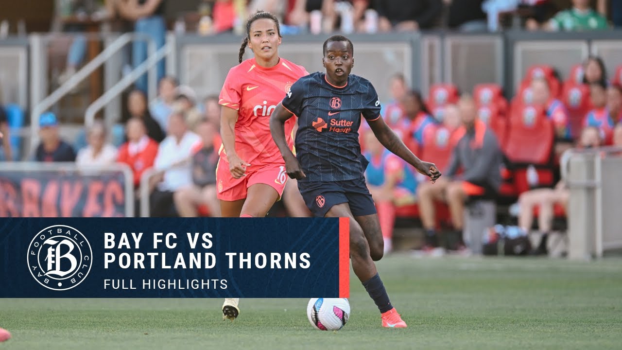 Bay FC vs Portland Thorns: Key Matchup in NWSL