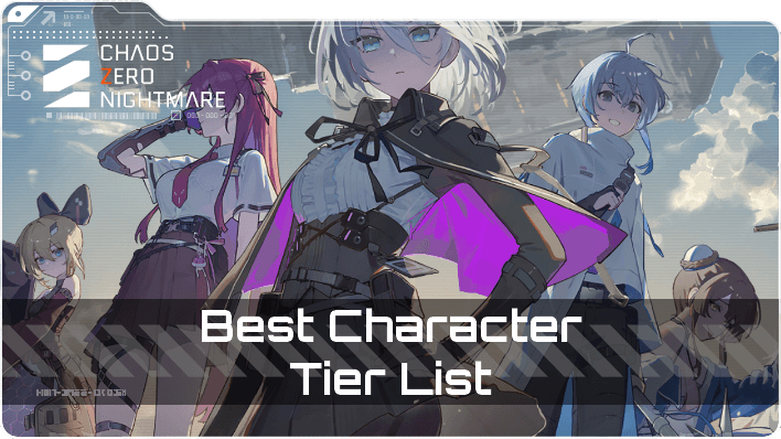 Ultimate Chaos Zero Nightmare Tier List Explained