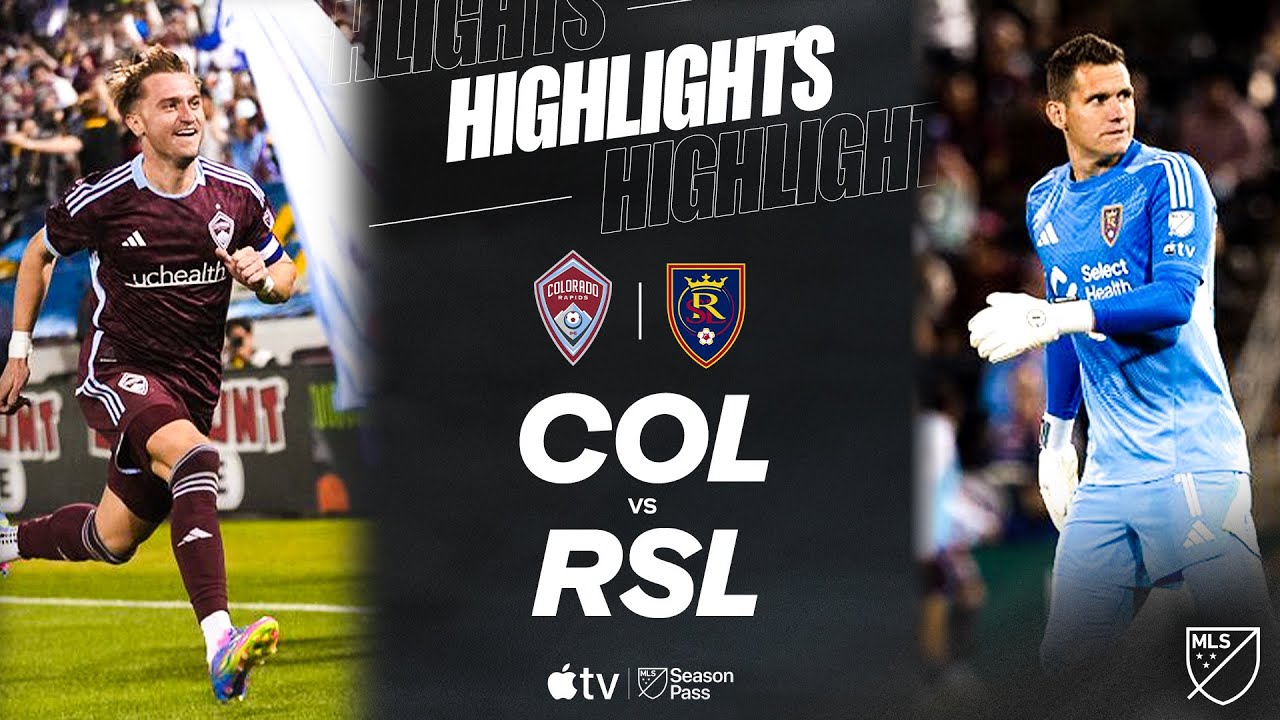 Colorado vs Real Salt Lake: An Exciting MLS Showdown