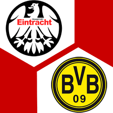 Eintracht Frankfurt vs Dortmund: A Rivalry Renewed