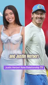 All About Justin Herbert’s Girlfriend: Relationship Insights