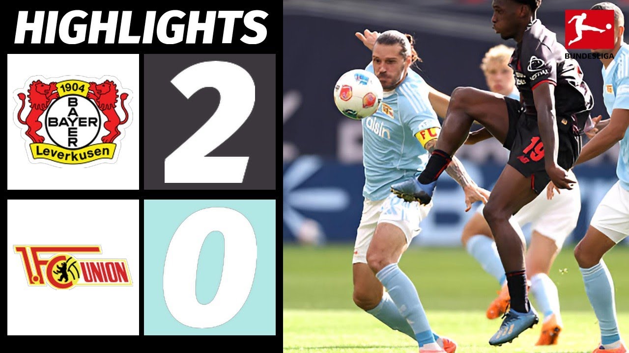 Leverkusen vs Union Berlin: A Thrilling Bundesliga Encounter