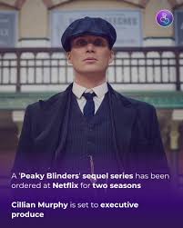 What to Expect from the Peaky Blinders Sequel Series on Netflix