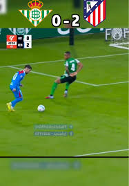 Real Betis vs Atlético Madrid: A Clash of Titans