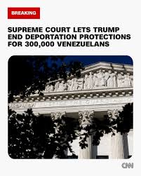 Supreme Court Ruling on TPS for Venezuelans: What You Need to Know
