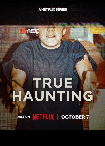 Exploring True Haunting on Netflix: Real Stories behind the Horror