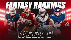 Essential Week 8 Fantasy Rankings for Your Winning Lineup