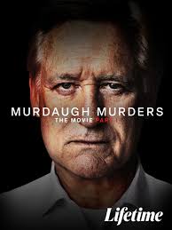 The Murdaugh Murders: Uncovering the South Carolina Tragedy