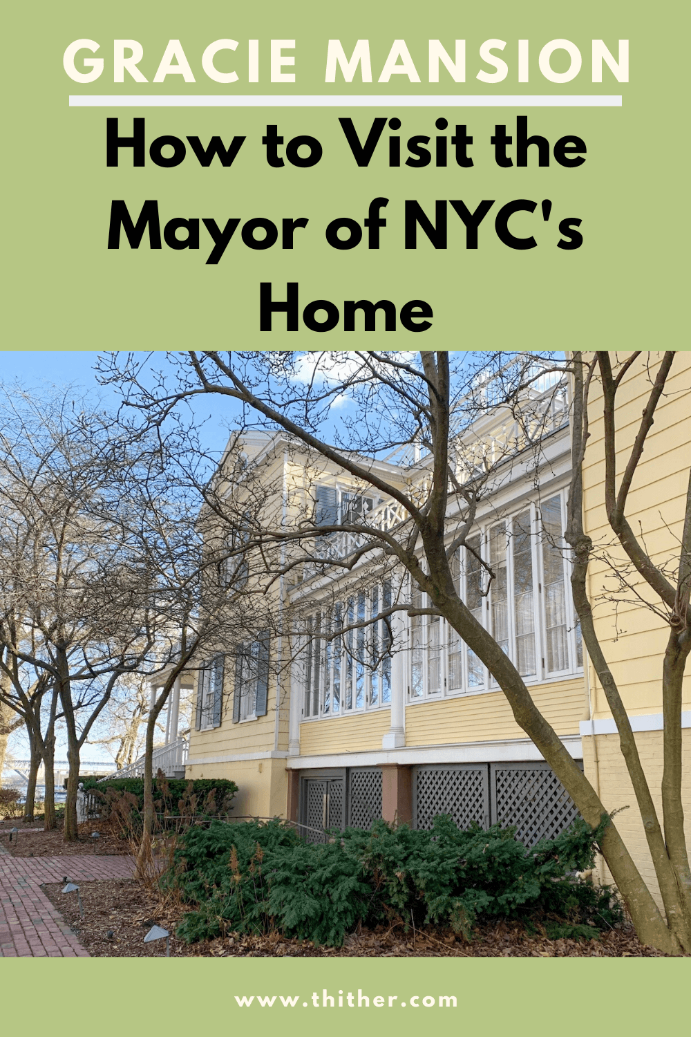 Discovering Gracie Mansion: NYC’s Historic Mayor’s Residence