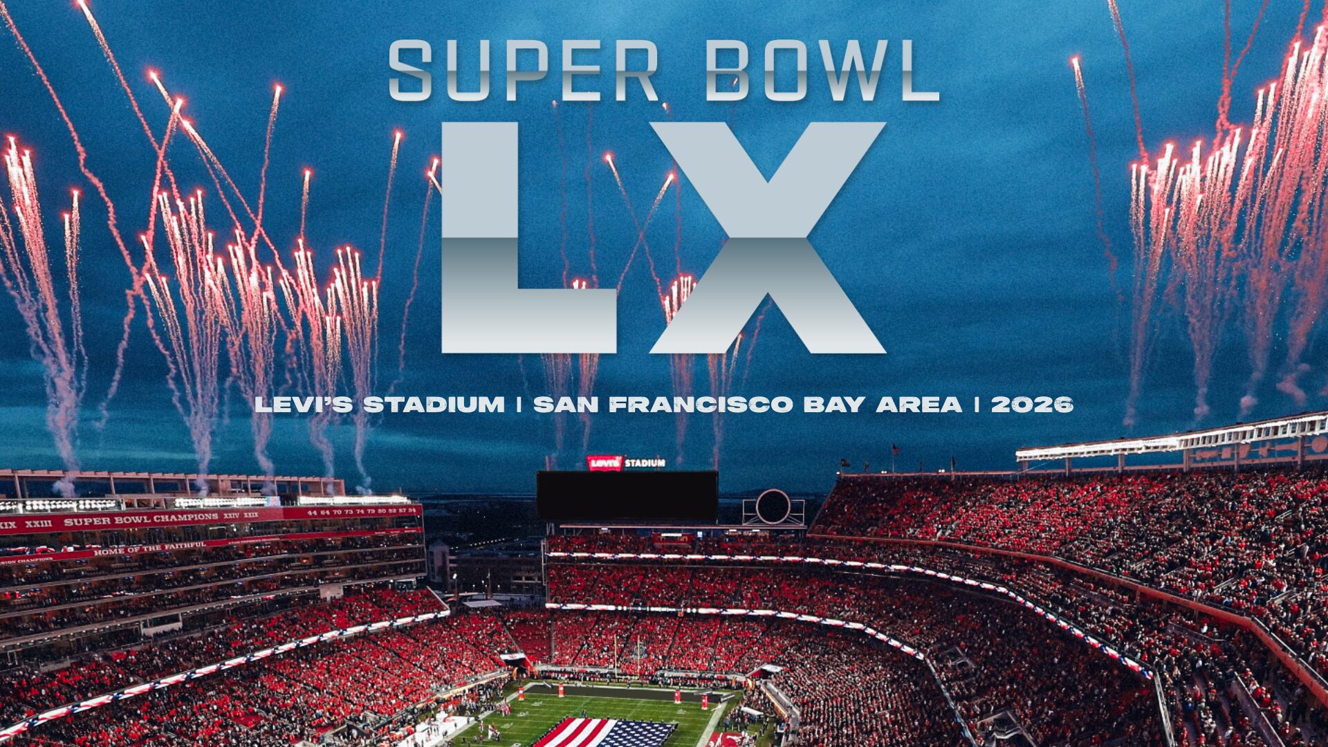 Where is the Super Bowl 2026 Going to Be Held?