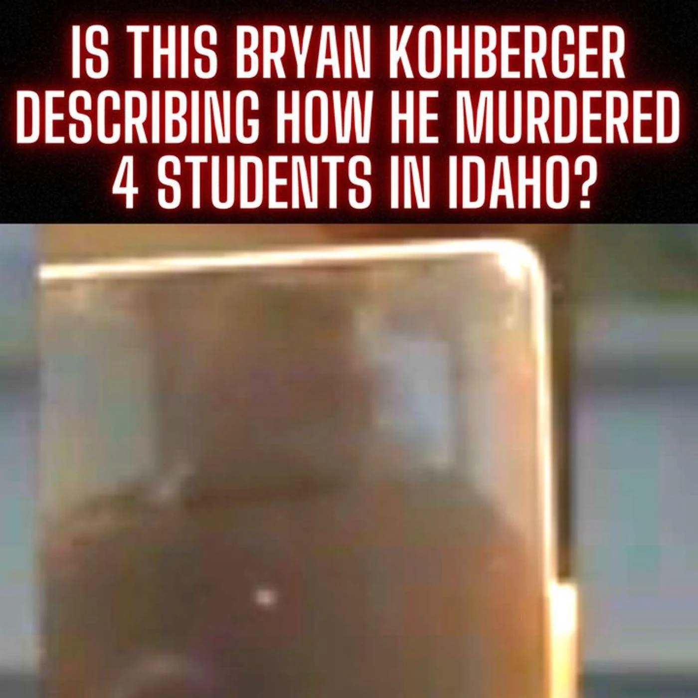 Latest Developments in the Bryan Kohberger Case