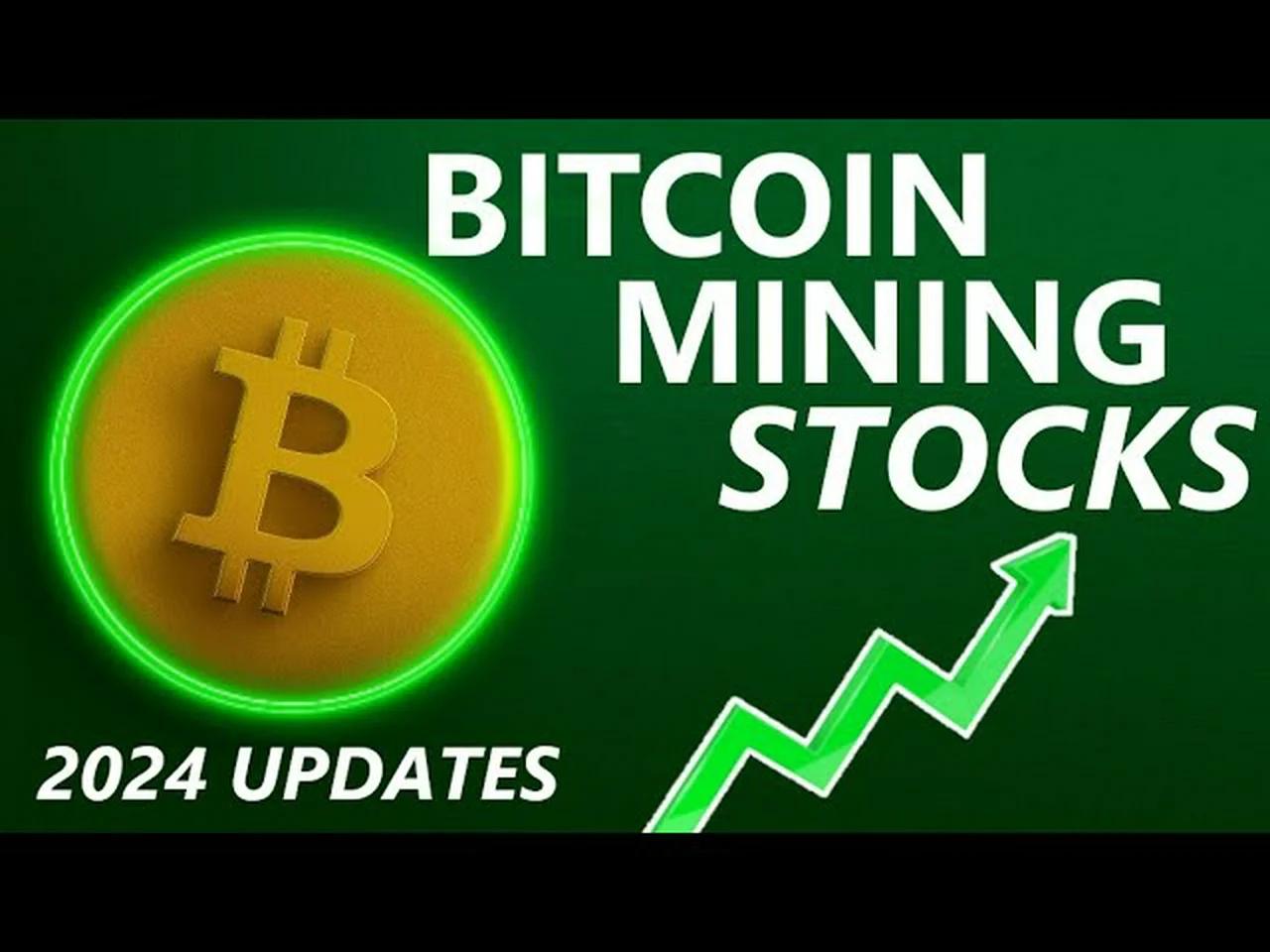 Everything You Need to Know About Bitcoin Stocks
