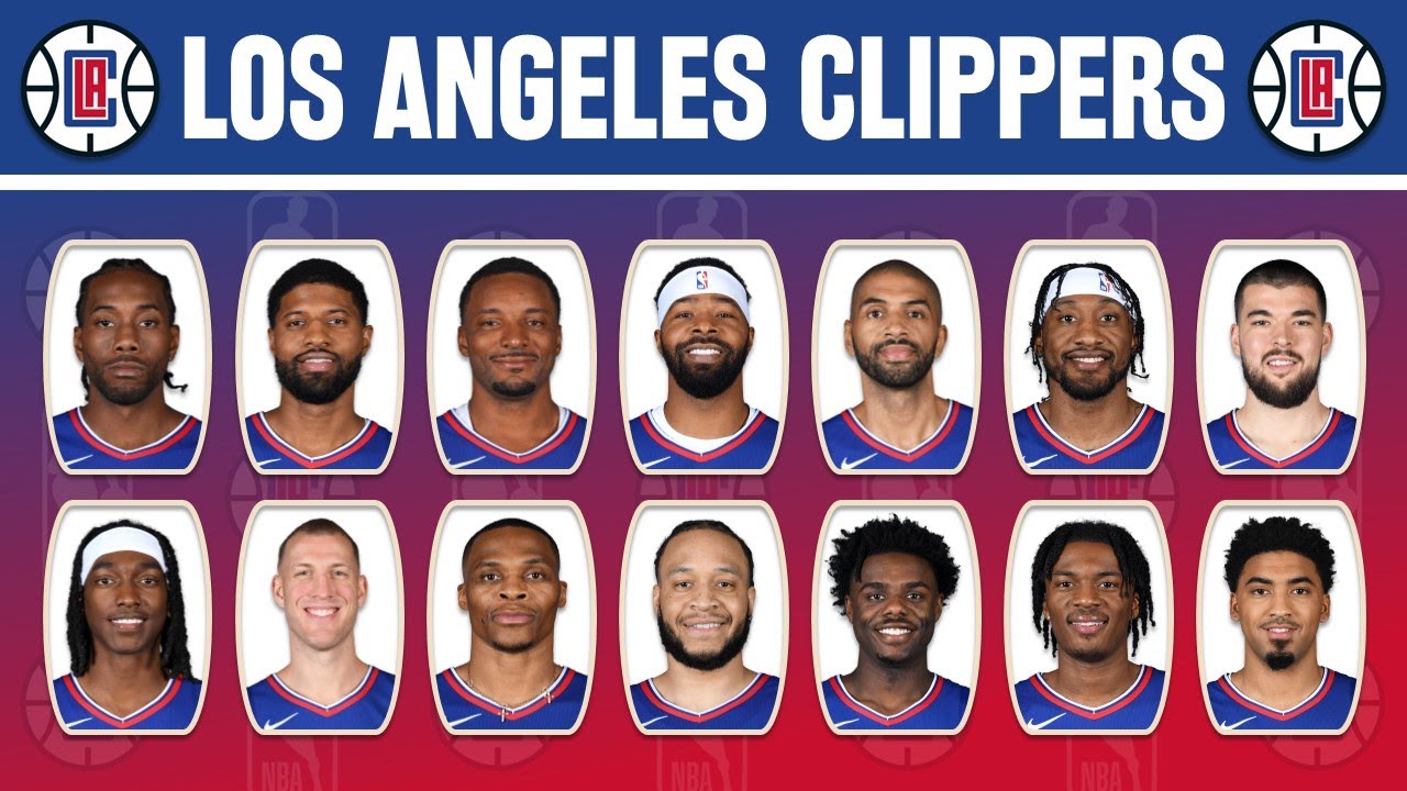 A Deep Dive into the Clippers Roster for the 2023 Season