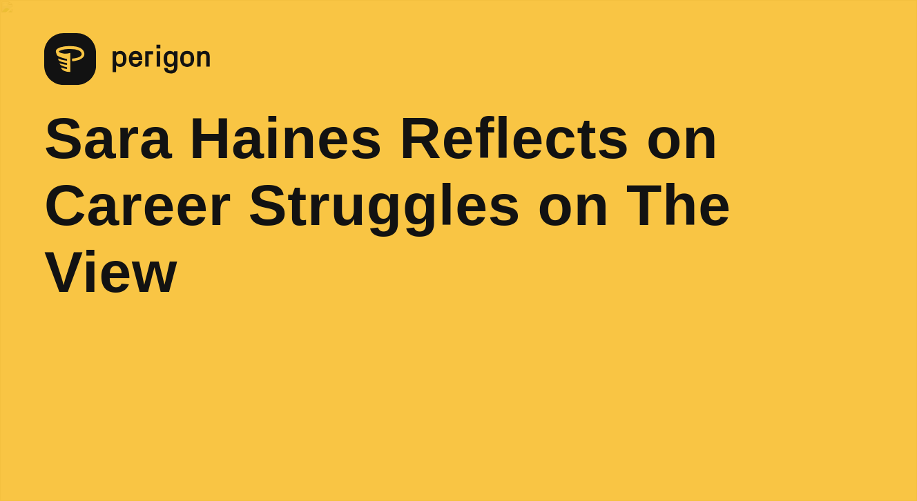 The Journey of Sara Haines: From Sports to Daytime Television