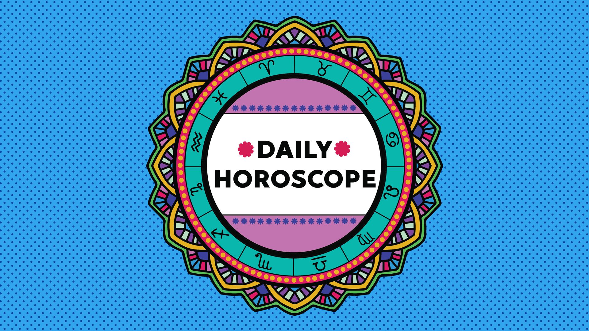 Zodiac Signs Daily Horoscope Today: What the Stars Say